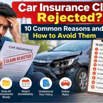Car Insurance Claim Rejected_ 10 Common Reasons and How to Avoid Them Car Insurance Claim Rejected_ 10 Common Reasons and How to Avoid Them
